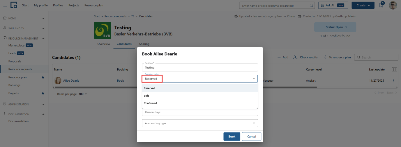 Book candidate dialog with the reserved booking status selected