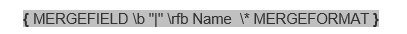 Name merge field with a pipe separator defined via the b and rfb switches