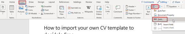 Word Insert tab with the Quick Parts menu open and the Field option highlighted