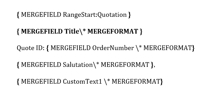 Merge fields for title, order number, salutation and custom text inside the quotation range