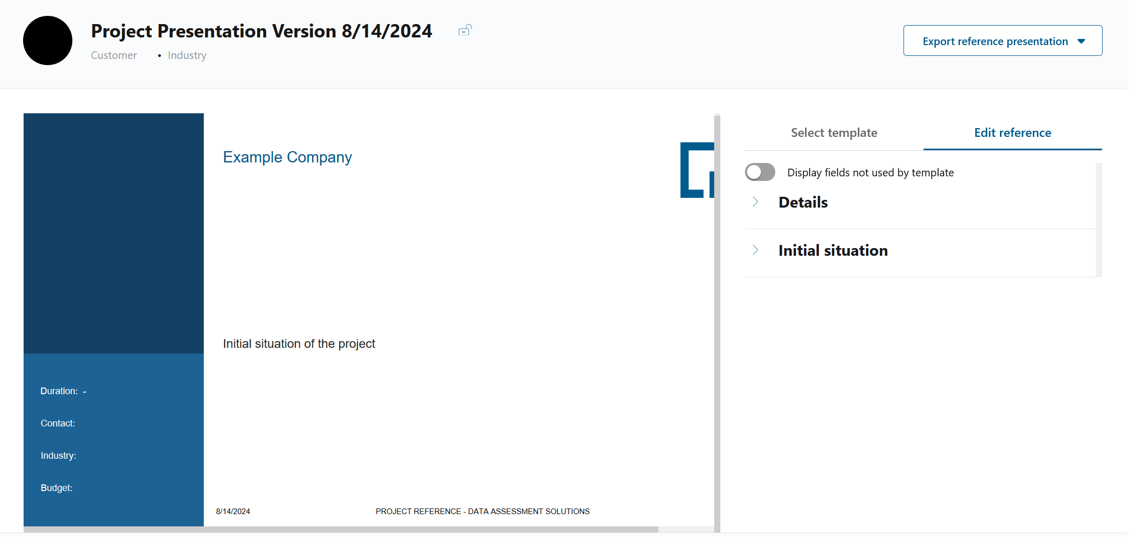 Edit reference tab with the switch off, so fields not used by the template are hidden