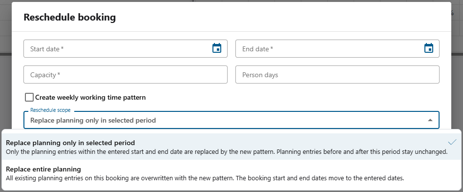 Reschedule booking dialog with dates, capacity and the scope options for replacing planning